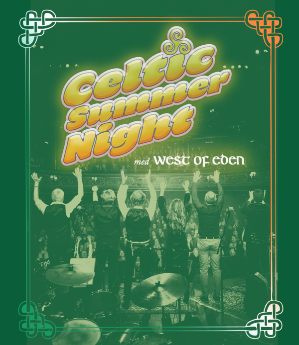 Celtic Summer Night – West of Eden – Kulturaktiebolaget